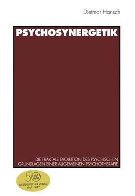 Hansch | Hansch, D: Psychosynergetik | Buch | 978-3-531-12752-1 | sack.de