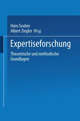 Gruber / Ziegler |  Expertiseforschung | Buch |  Sack Fachmedien