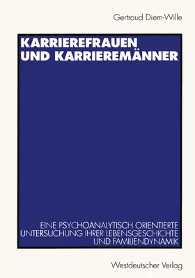 Diem-Wille |  Karrierefrauen und Karrieremänner | Buch |  Sack Fachmedien