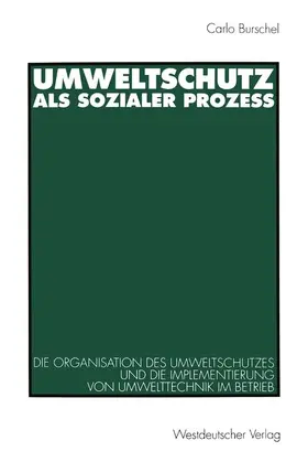 Umweltschutz als sozialer Prozeß | Buch | 978-3-531-12788-0 | www.sack.de