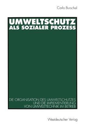 Umweltschutz als sozialer Prozeß | Buch | 978-3-531-12788-0 | sack.de