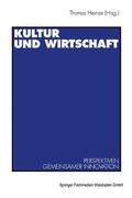 Heinze |  Kultur und Wirtschaft | Buch |  Sack Fachmedien