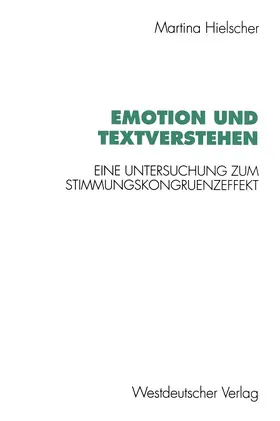Hielscher | Emotion und Textverstehen | Buch | 978-3-531-12832-0 | www.sack.de