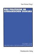 Kramer |  Das Politische im literarischen Diskurs | Buch |  Sack Fachmedien