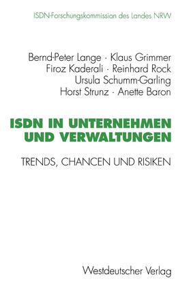 Grimmer / Kaderali / Rock |  Rock, R: ISDN in Unternehmen und Verwaltungen | Buch |  Sack Fachmedien