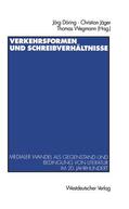 Jäger / Döring / Wegmann |  Verkehrsformen und Schreibverhältnisse | Buch |  Sack Fachmedien