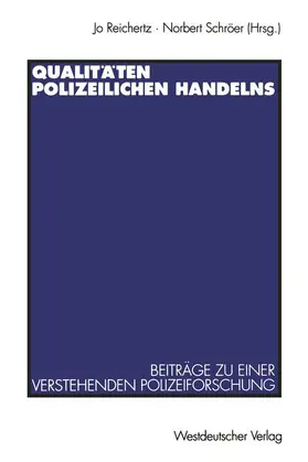 Schröer |  Qualitäten polizeilichen Handelns | Buch |  Sack Fachmedien