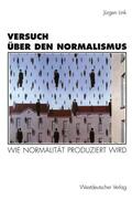 Link |  Link, J: Versuch über den Normalismus | Buch |  Sack Fachmedien