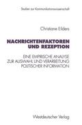 Eilders |  Eilders, C: Nachrichtenfaktoren und Rezeption | Buch |  Sack Fachmedien