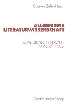 Zelle | Allgemeine Literaturwissenschaft | Buch | 978-3-531-12933-4 | sack.de