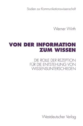 Wirth |  Von der Information zum Wissen | Buch |  Sack Fachmedien