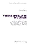 Wirth |  Wirth, W: Von der Information zum Wissen | Buch |  Sack Fachmedien