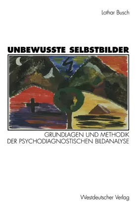 Busch | Unbewußte Selbstbilder | Buch | 978-3-531-12957-0 | www.sack.de
