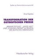  Transformation der ostdeutschen Presse | Buch |  Sack Fachmedien