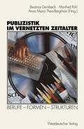 Dernbach / Theis-Bergemair / Rühl |  Publizistik im vernetzten Zeitalter | Buch |  Sack Fachmedien