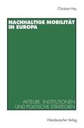 Hey |  Nachhaltige Mobilität in Europa | Buch |  Sack Fachmedien