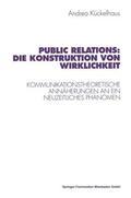  Public Relations: Die Konstruktion von Wirklichkeit | Buch |  Sack Fachmedien