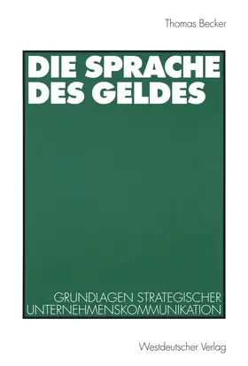  Die Sprache des Geldes | Buch |  Sack Fachmedien