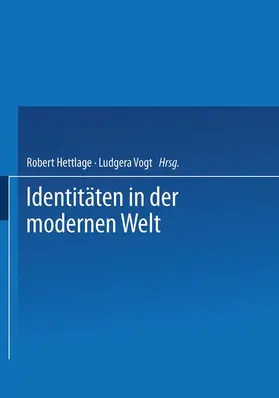 Vogt / Hettlage |  Identitäten in der modernen Welt | Buch |  Sack Fachmedien