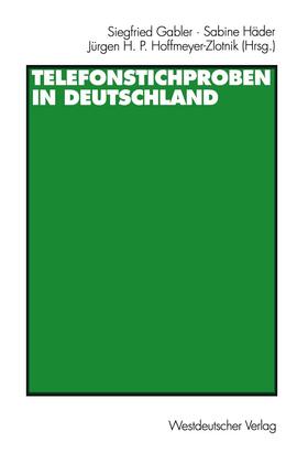 Gabler / Hoffmeyer-Zlotnik / Häder | Telefonstichproben in Deutschland | Buch | 978-3-531-13342-3 | sack.de