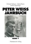 Hofmann / Vogt / Rector |  Peter Weiss Jahrbuch 7 | Buch |  Sack Fachmedien