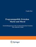 Mast |  Programmpolitik Zwischen Markt und Moral | Buch |  Sack Fachmedien