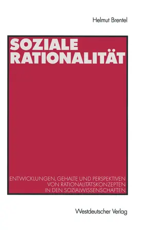 Brentel | Soziale Rationalität | Buch | 978-3-531-13362-1 | www.sack.de