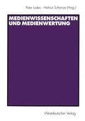 Schanze / Ludes |  Medienwissenschaften und Medienwertung | Buch |  Sack Fachmedien