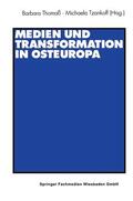 Thomaß / Tzankoff |  Medien und Transformation in Osteuropa | Buch |  Sack Fachmedien