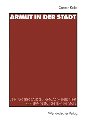 Keller | Armut in der Stadt | Buch | 978-3-531-13482-6 | www.sack.de