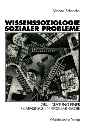 Schetsche |  Wissenssoziologie sozialer Probleme | Buch |  Sack Fachmedien