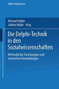 Häder |  Delphi-Technik in den Sozialwissenschaften | Buch |  Sack Fachmedien