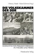 Schirmer / Patzelt |  Die Volkskammer der DDR | Buch |  Sack Fachmedien