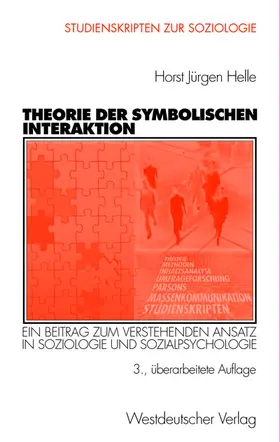 Helle |  Theorie der Symbolischen Interaktion | Buch |  Sack Fachmedien