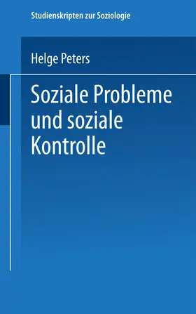 Peters |  Soziale Probleme und soziale Kontrolle | Buch |  Sack Fachmedien