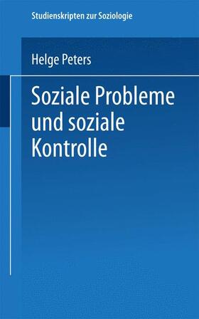 Peters | Peters, H: Soziale Probleme und soziale Kontrolle | Buch | 978-3-531-13668-4 | sack.de