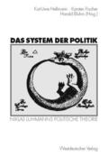 Hellmann / Bluhm / Fischer |  Das System der Politik | Buch |  Sack Fachmedien