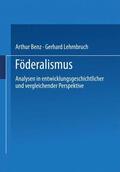 Benz / Lehmbruch |  Föderalismus | Buch |  Sack Fachmedien