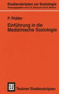  Einführung in die Medizinische Soziologie | Buch |  Sack Fachmedien