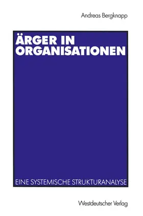 Bergknapp |  Ärger in Organisationen | Buch |  Sack Fachmedien