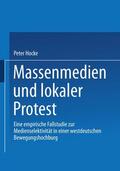 Hocke-Bergler |  Hocke-Bergler, P: Massenmedien und lokaler Protest | Buch |  Sack Fachmedien