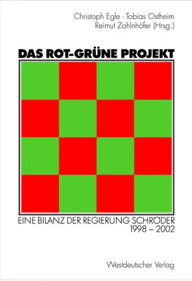 Egle / Ostheim / Zohlnhöfer | Das rot-grüne Projekt | Buch | 978-3-531-13791-9 | www.sack.de