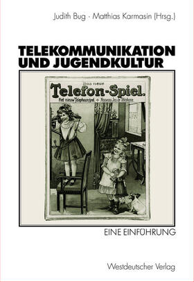 Karmasin / Bug | Telekommunikation und Jugendkultur | Buch | 978-3-531-13808-4 | sack.de