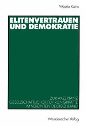 Kaina | Elitenvertrauen und Demokratie | Buch | 978-3-531-13816-9 | sack.de
