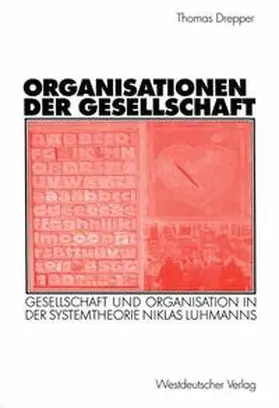 Drepper |  Organisationen der Gesellschaft | Buch |  Sack Fachmedien