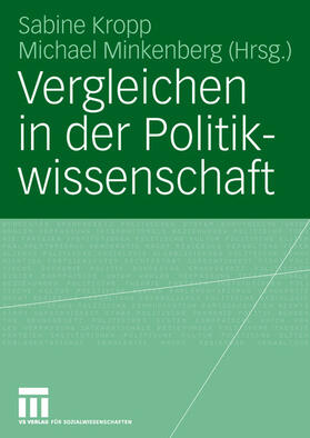 Minkenberg / Kropp |  Vergleichen in der Politikwissenschaft | Buch |  Sack Fachmedien