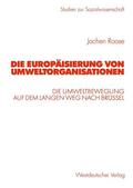 Roose |  Roose, J: Europäisierung von Umweltorganisationen | Buch |  Sack Fachmedien