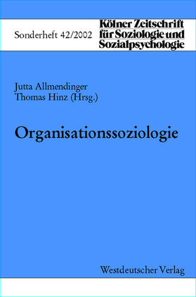 Allmendinger / Hinz | Organisationssoziologie | Buch | 978-3-531-13999-9 | sack.de