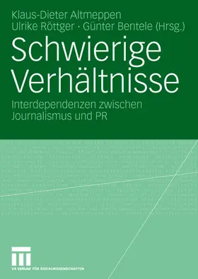 Altmeppen / Röttger / Bentele |  Schwierige Verhältnisse | Buch |  Sack Fachmedien