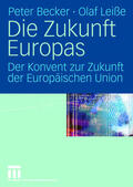 Leiße / Becker |  Die Zukunft Europas | Buch |  Sack Fachmedien
